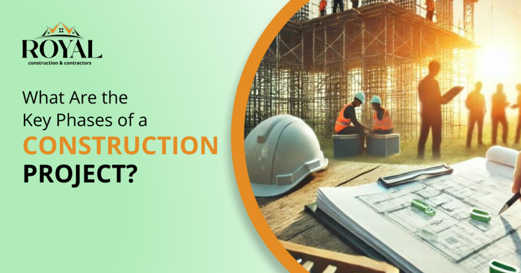 What Are the Key Phases of a Construction Project?