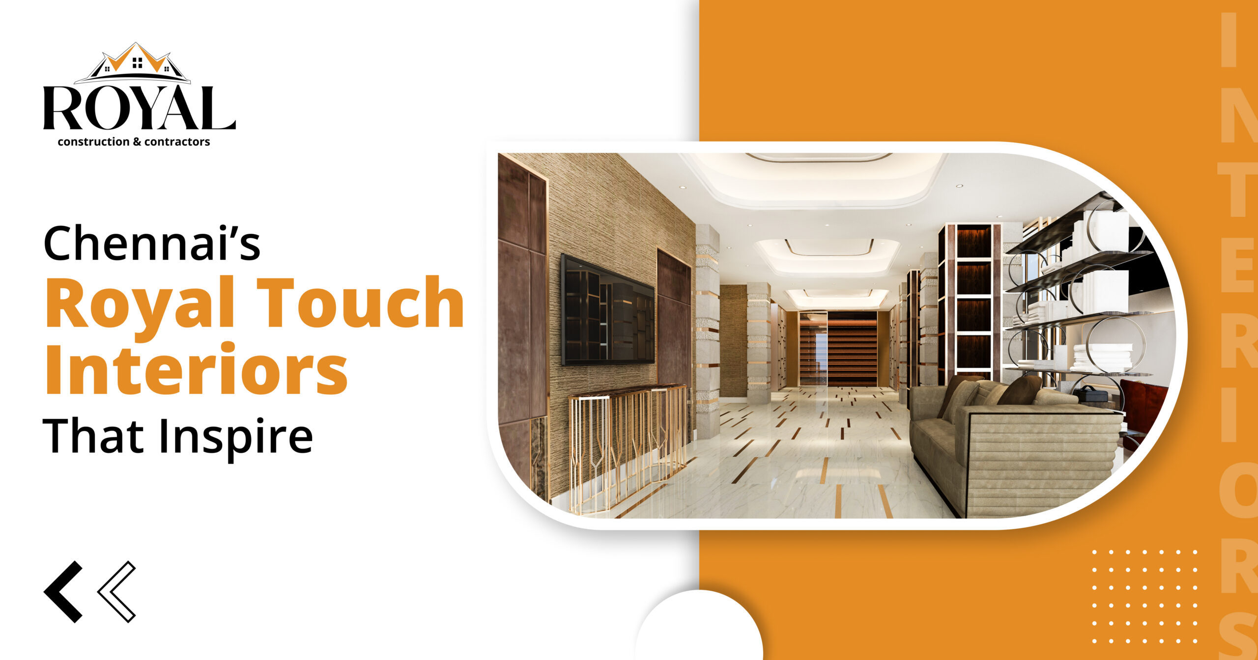 Royal Designs That Redefine Chennai’s Interiors